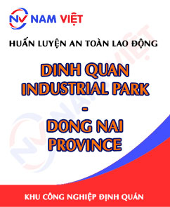 Huấn luyện an toàn lao động tại khu công nghiệp Định Quán