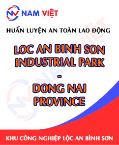 Huấn luyện an toàn lao động tại khu công nghiệp Lộc An Bình Sơn