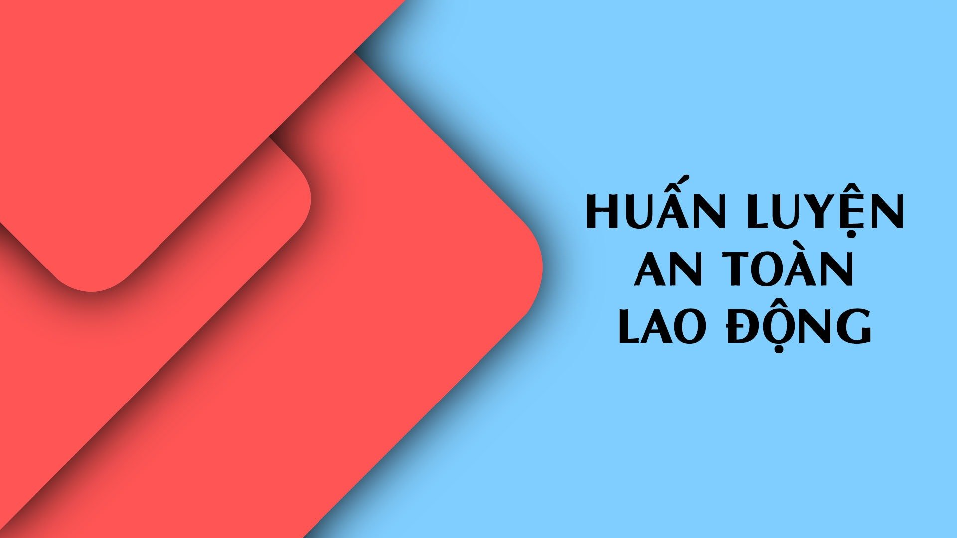 Huấn luyện an toàn lao động