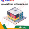 Quan trắc môi trường lao động tại siêu thị