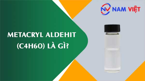 Metacryl aldehit ảnh hưởng như thế nào đến sức khỏe người lao động?