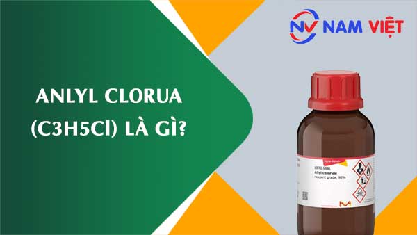 Anlyl clorua ảnh hưởng như thế nào đến sức khỏe người lao động?