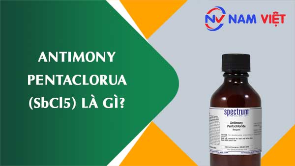 Antimony pentaclorua ảnh hưởng như thế nào đến sức khỏe người lao động?