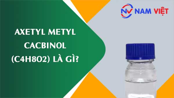 Axetyl metyl cacbinol ảnh hưởng như thế nào đến sức khỏe người lao động?