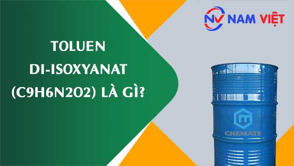 Toluen di-isoxyanat ảnh hưởng như thế nào đến sức khỏe người lao động?