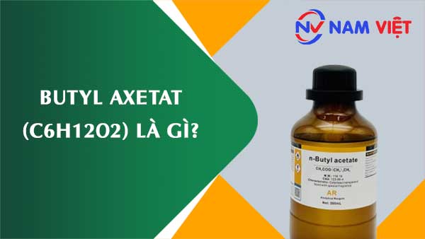 Butyl axetat ảnh hưởng như thế nào đến sức khỏe người lao động?