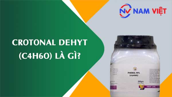 Crotonal dehyt ảnh hưởng như thế nào đến sức khỏe người lao động?