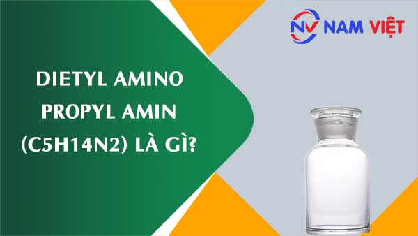 Dietyl amino propyl amin ảnh hưởng như thế nào đến sức khỏe người lao động?