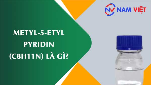 Metyl-5-etyl pyridin ảnh hưởng như thế nào đến sức khỏe người lao động?