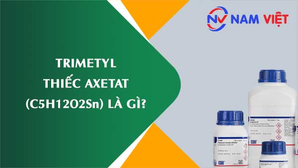 Trimetyl thiếc axetat ảnh hưởng như thế nào đến sức khỏe người lao động