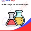 Huấn luyện an toàn lao động ngành hóa chất theo Nghị định 25/2026/NĐ-CP